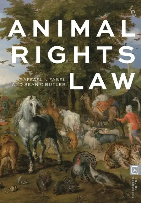 Animal Rights Law - Hardcover