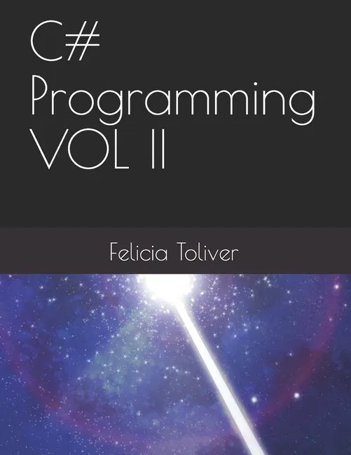 C# Programming VOL II - Paperback