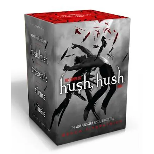 The Complete Hush, Hush Saga (Boxed Set): Hush, Hush; Crescendo; Silence; Finale - Boxed Set
