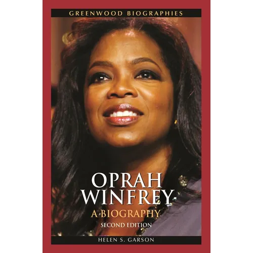 Oprah Winfrey: A Biography - Hardcover