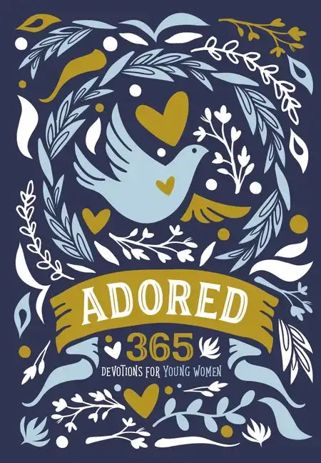 Adored: 365 Devotions for Young Women - Hardcover
