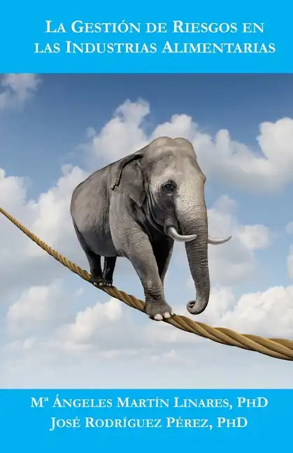 La Gestión de Riesgos en las Industrias Alimentarias - Paperback