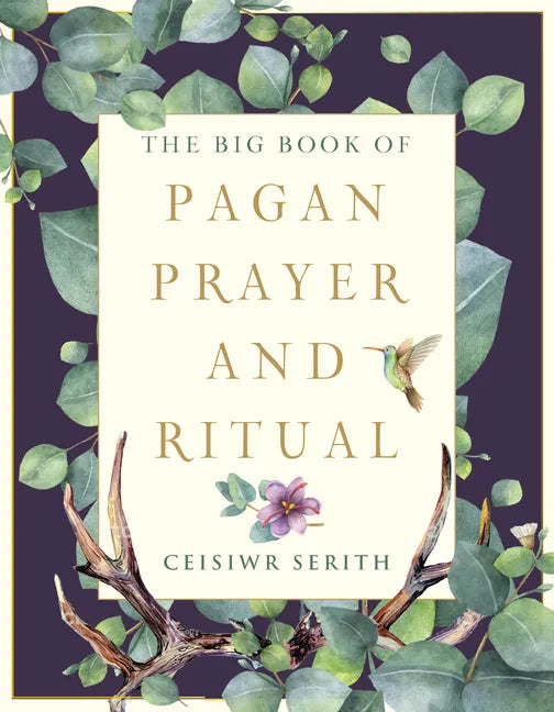 The Big Book of Pagan Prayer and Ritual - Paperback