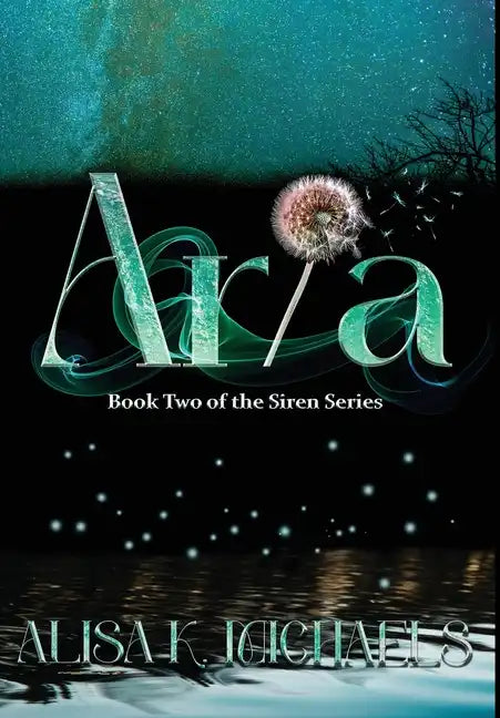 Aria: Book Two of The Siren Series - Hardcover