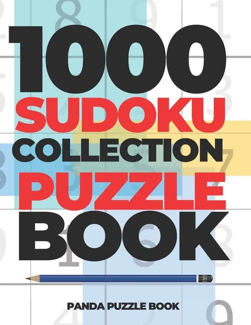 1000 Sudoku Collection Puzzle Book: Logic Games For Adults - Mind Games Puzzle - Paperback
