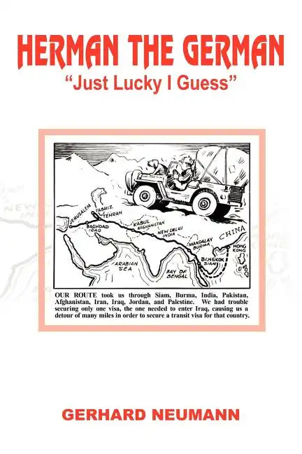 Herman the German: Just Lucky I Guess - Paperback