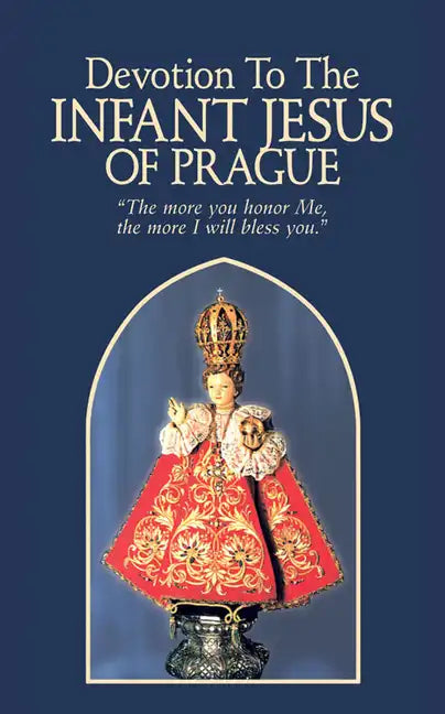 Devotion to the Infant Jesus of Prague - Paperback