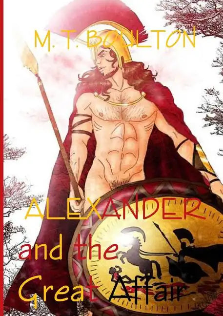 Alexander and the Great Affair - Paperback