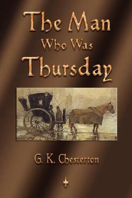 The Man Who Was Thursday - Paperback