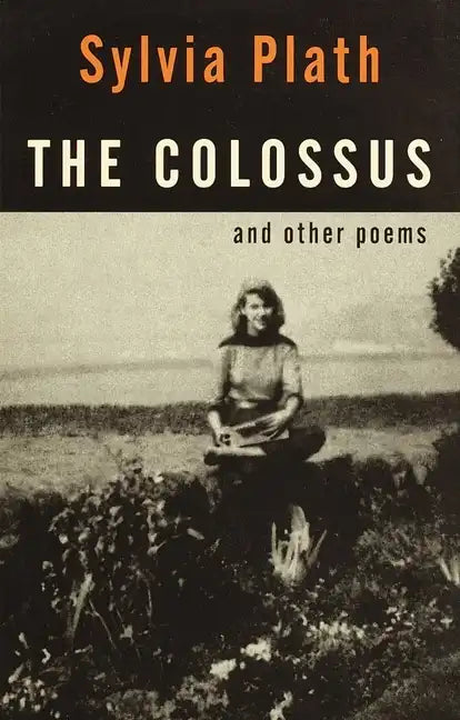 The Colossus: And Other Poems - Paperback