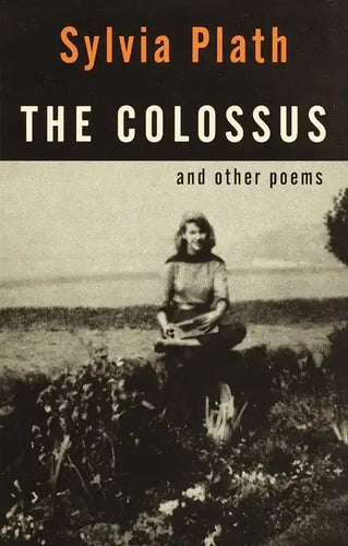 The Colossus: And Other Poems - Paperback