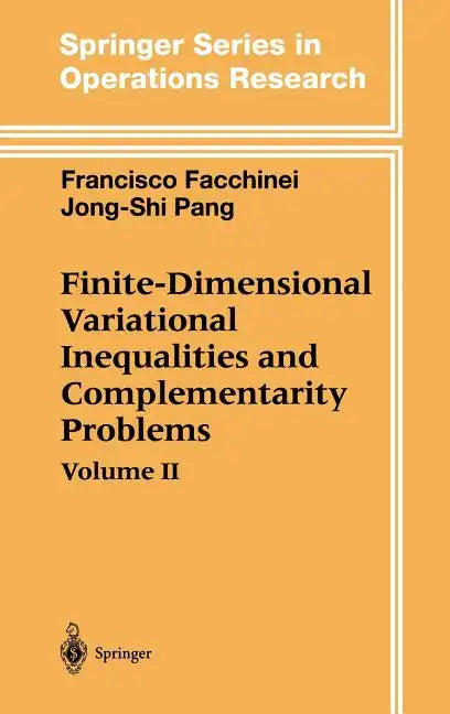 Finite-Dimensional Variational Inequalities and Complementarity Problems - Hardcover
