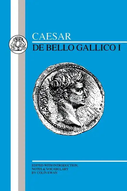 Caesar: Gallic War I - Paperback