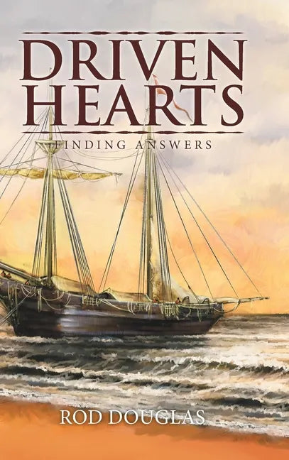 Driven Hearts: Finding Answers - Hardcover