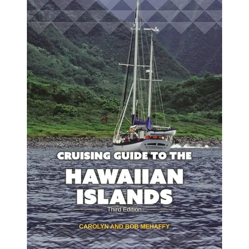 Cruising Guide to the Hawaiian Islands - Paperback