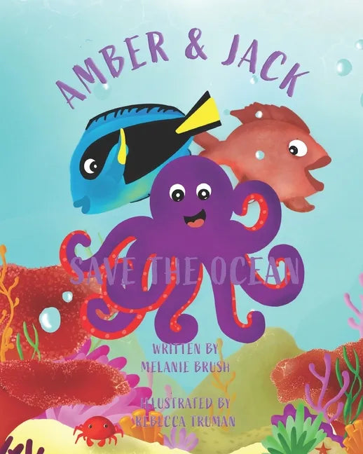 Amber & Jack Save the Ocean - Paperback