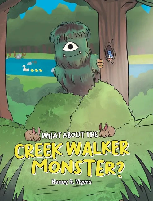 What About the Creek Walker Monster? - Hardcover