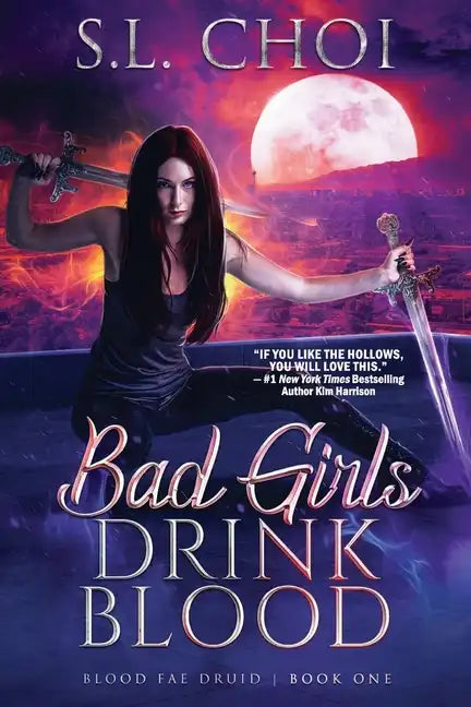 Bad Girls Drink Blood - Paperback
