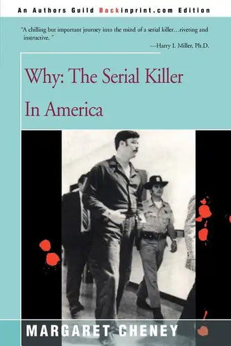 Why?: The Serial Killer in America - Paperback