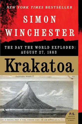 Krakatoa: The Day the World Exploded: August 27, 1883 - Paperback
