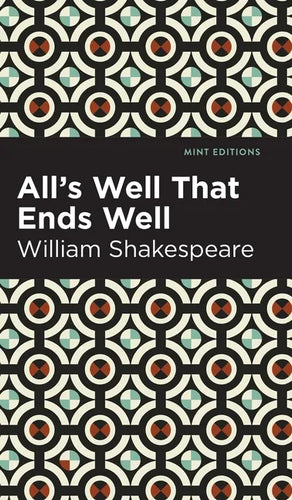 All's Well That Ends Well - Hardcover