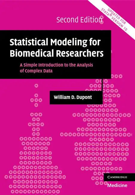 Statistical Modeling for Biomedical Researchers - Paperback
