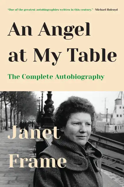 An Angel at My Table: The Complete Autobiography - Paperback
