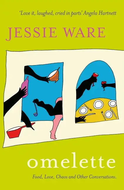 Omelette: Food, Love, Chaos and Other Conversations - Paperback