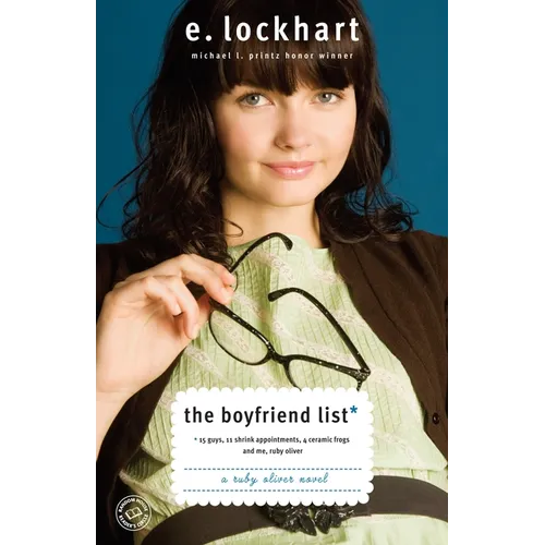 The Boyfriend List: 15 Guys, 11 Shrink Appointments, 4 Ceramic Frogs and Me, Ruby Oliver - Paperback