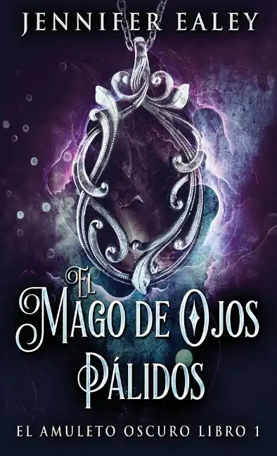 El Mago de Ojos Pálidos - Hardcover