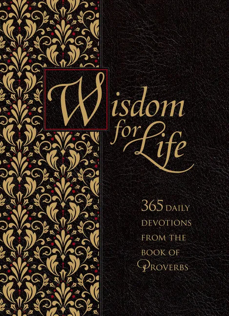 Wisdom for Life Ziparound Devotional: 365 Daily Devotions from the Book of Proverbs - Imitation Leather