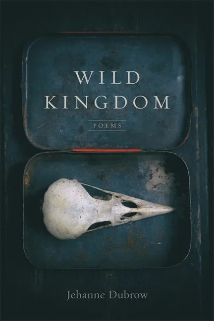Wild Kingdom: Poems - Paperback