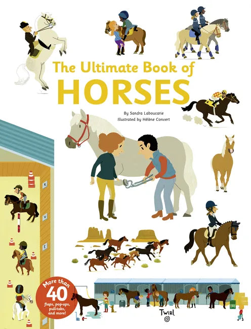 The Ultimate Book of Horses - Hardcover