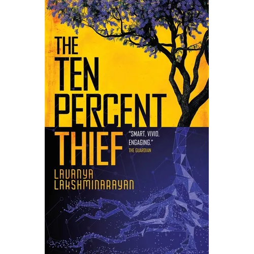 The Ten Percent Thief: Shortlisted for the 2024 Arthur C. Clarke Award! - Paperback