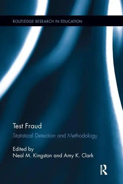 Test Fraud: Statistical Detection and Methodology - Paperback