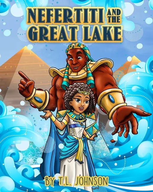 Nefertiti & The Great Lake - Paperback