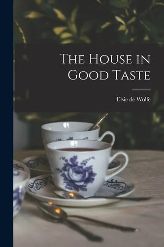 The House in Good Taste - Paperback