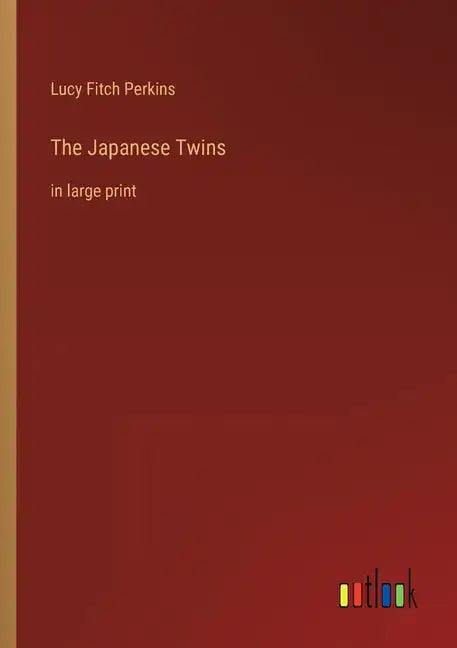The Japanese Twins: in large print - Paperback