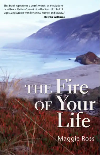 The Fire of Your Life - Paperback