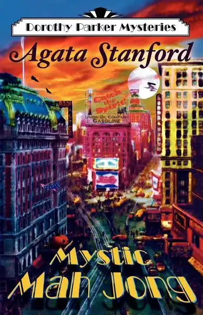 Mystic Mah Jong: A Dorothy Parker Mystery - Paperback