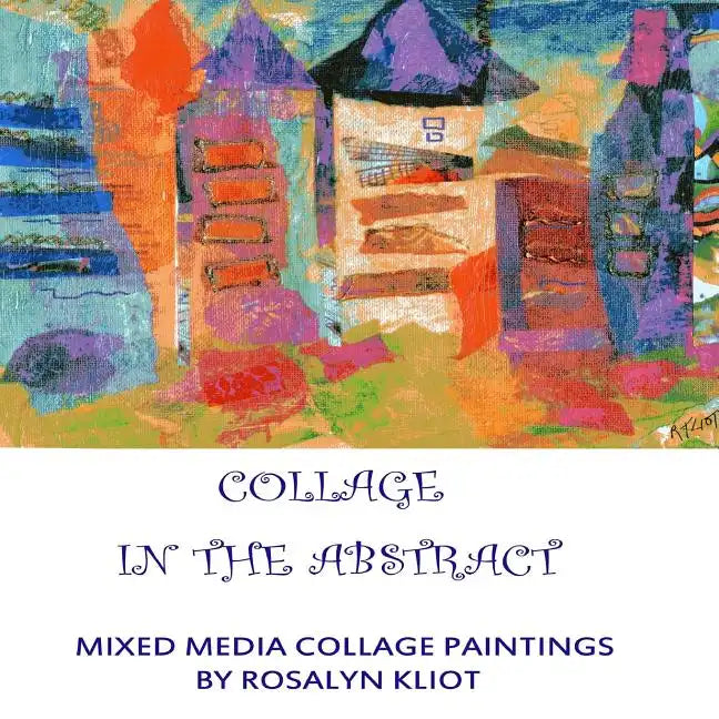 Collage - In the Abstract - Paperback