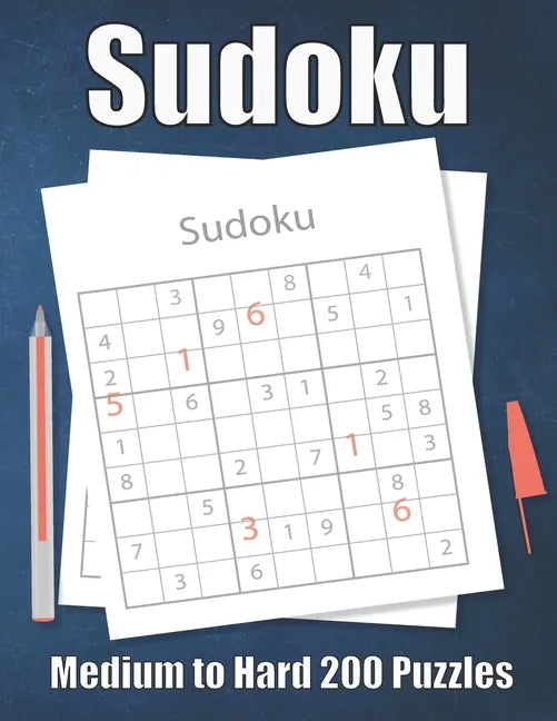 Sudoku Medium to Hard 200 Puzzles: Large Print Sudoku Puzzle Book - Paperback