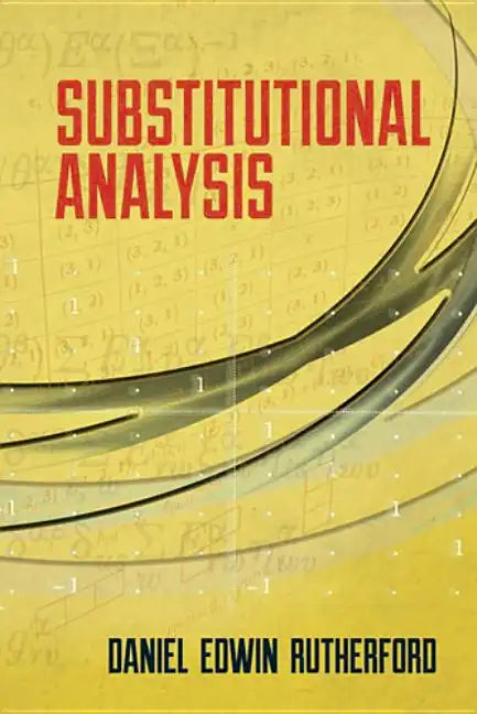 Substitutional Analysis - Paperback