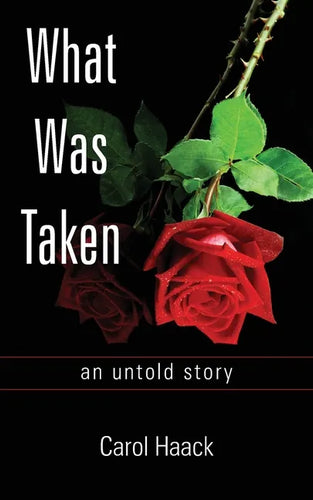 What was Taken: an untold story - Paperback