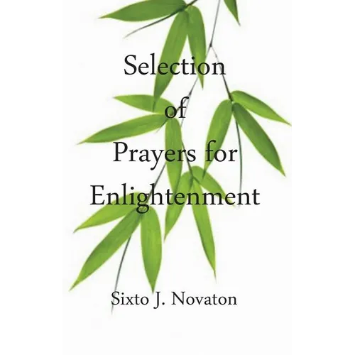 Selection of Prayers for Enlightenment - Paperback