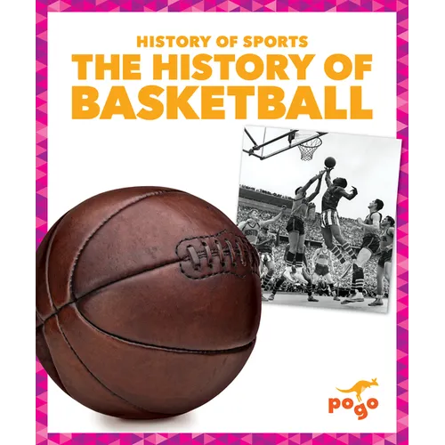 The History of Basketball - Paperback