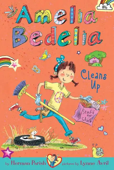 Amelia Bedelia Chapter Book #6: Amelia Bedelia Cleans Up - Paperback