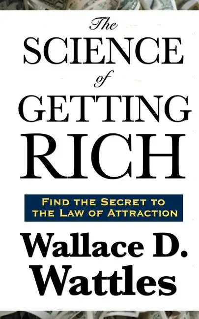 The Science of Getting Rich - Paperback