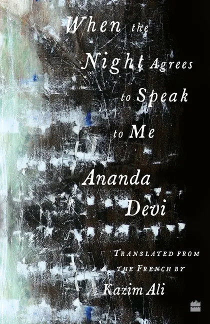 When The Night Agrees To Speak To Me - Paperback