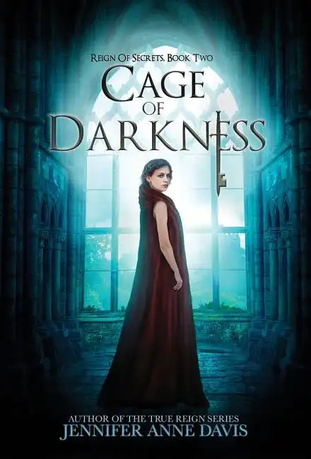 Cage of Darkness: Reign of Secrets, Book 2 - Hardcover